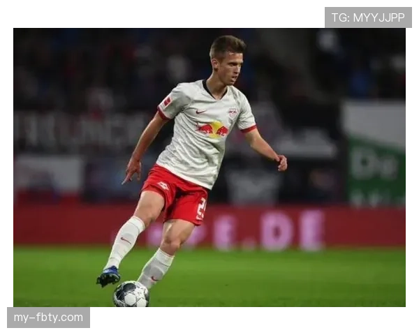 奥尔莫：从东欧核心到莱比锡进攻枢纽的生涯转折